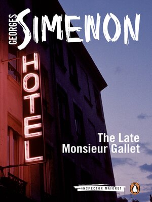cover image of The Late Monsieur Gallet